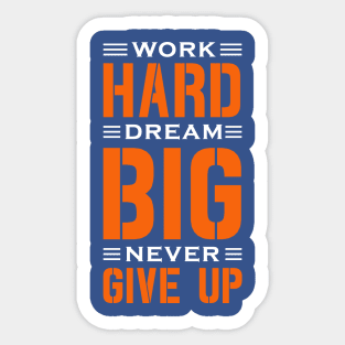 Work Hard Sticker